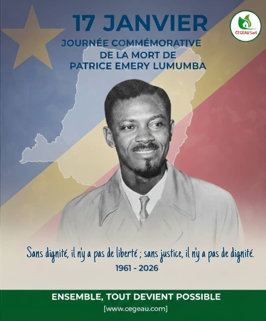 17 Janvier : Mémoire et Héritage de Patrice Emery Lumumba